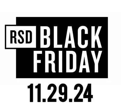 RECORD STORE DAY - BLACK FRIDAY 2024