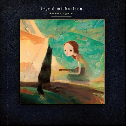 Ingrid Michaelson - Human Again