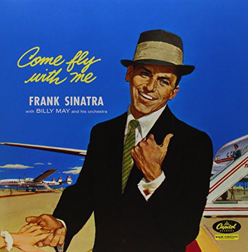 Frank Sinatra - Come Fly With Me