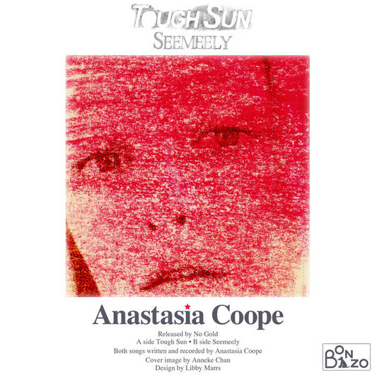 Anastasia Coope - Tough Sun/Seemeely